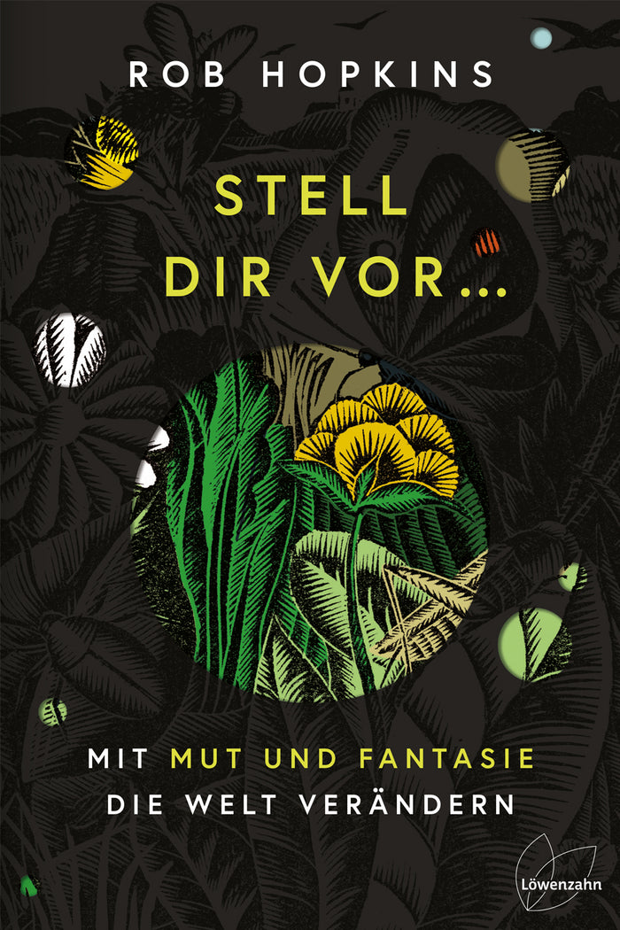 Rob Hopkins - Stell dir vor ...