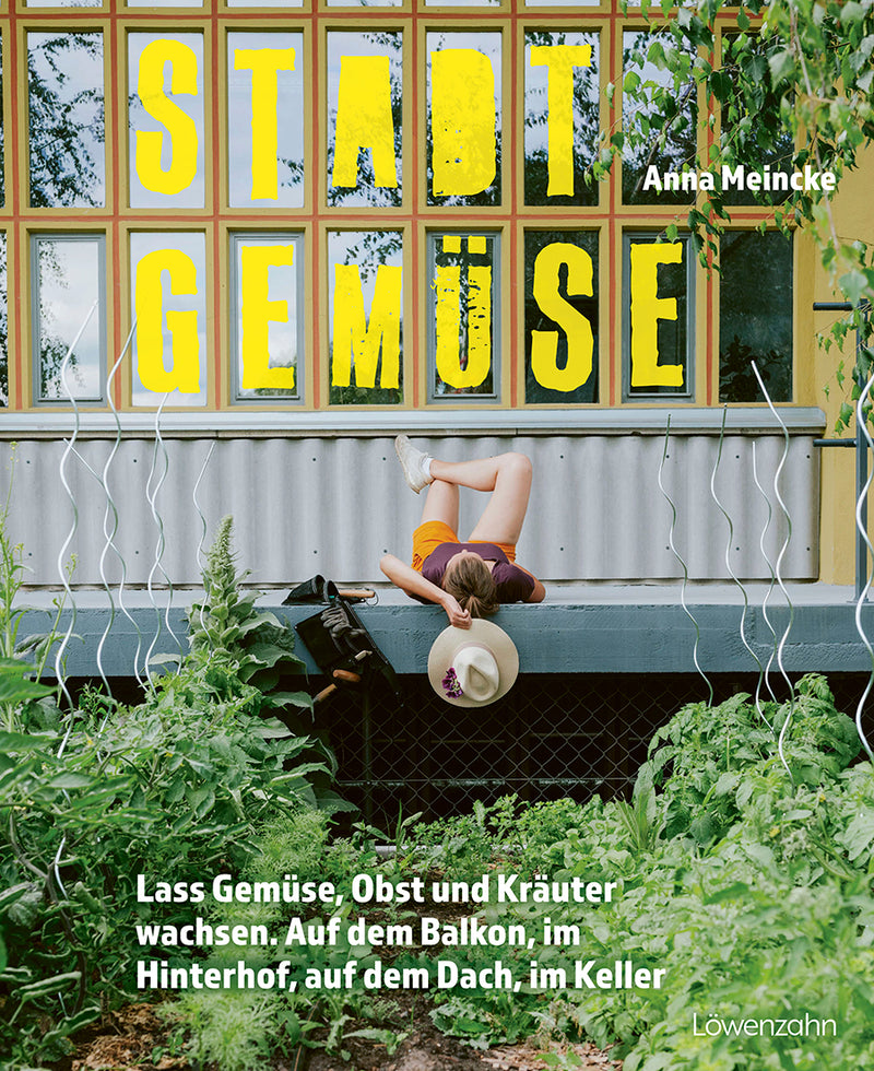 Anna Meincke - Stadtgemüse