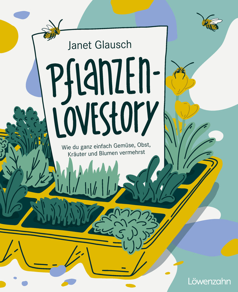 Janet Glausch - Pflanzen-Lovestory